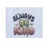 Σετ Μπλουζοφόρεμα & Κολάν/Always Be Kind